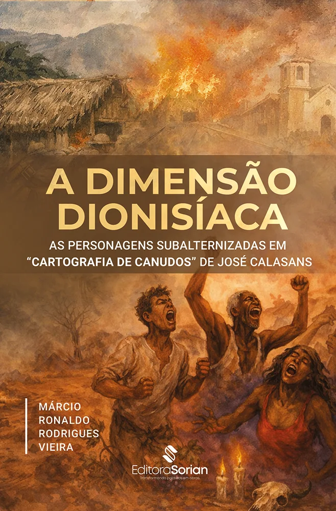 Capa do livro A dimensão dionisíaca das personagens subalternizadas em cartografia de Canudos de José Calasans
