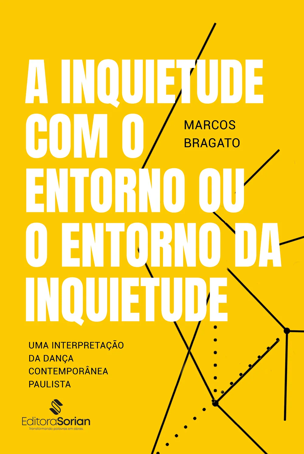 Capa do livro A inquietude com entorno ou o entorno da inquietude
