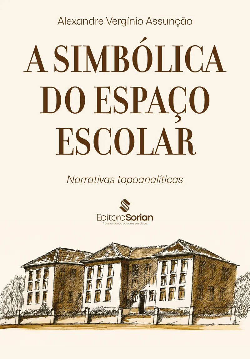 Capa do livro A simbólica do espaço escolar