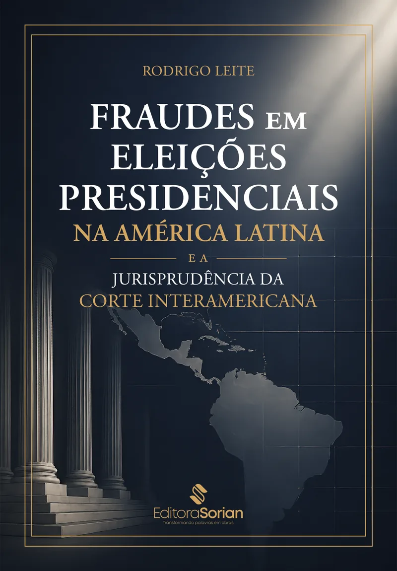Capa do livro Fraudes em eleições presidenciais na América Latina e a jurisprudência da Corte Interamericana