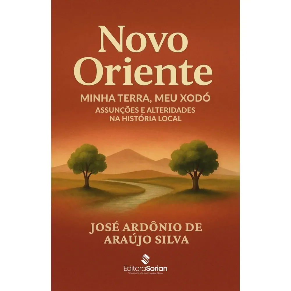 Capa do livro Novo Oriente, minha terra, meu xodó