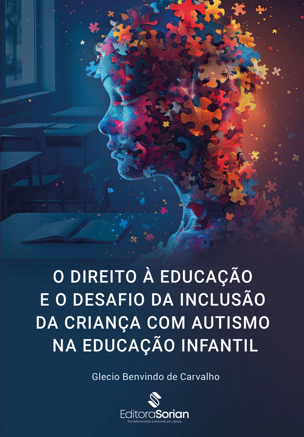 Capa do livro O direito à educação e o desafio da inclusão da criança com autismo na educação infantil