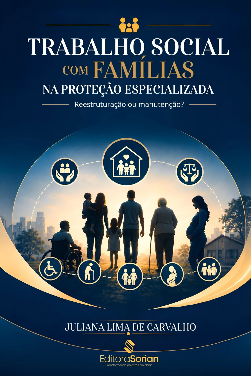 Capa do livro TRABALHO SOCIAL COM FAMÍLIAS NA PROTEÇÃO ESPECIALIZADA