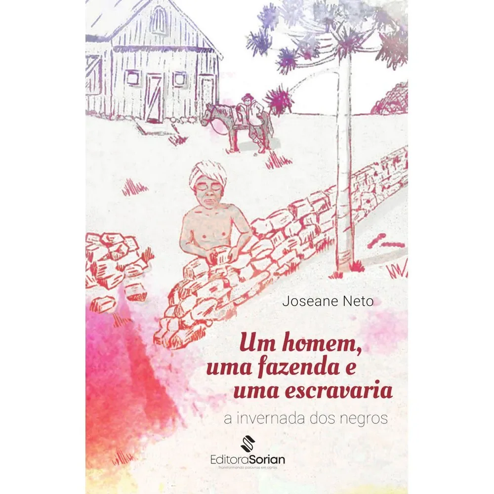 Capa do livro Um homem, uma fazenda e uma escravaria